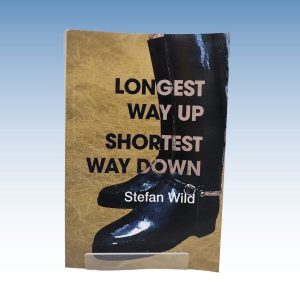 Longest Way Up, Shortest Way Down Book
