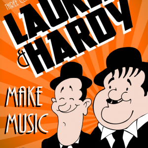 Birmingham Comedy Festival Presents: Laurel and Hardy: Make Music