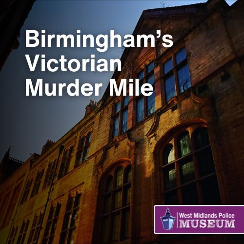 Birmingham's Victorian Murder Mile