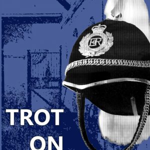 Trot on Regardless